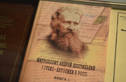 У Львові відкрили виставку, присвячену Митрополиту Андрею Шептицькому (ФОТО)